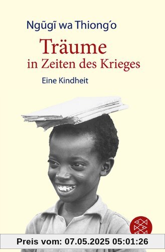 Träume in Zeiten des Krieges: Eine Kindheit Träume in Zeiten des Krieges: Eine Kindheit