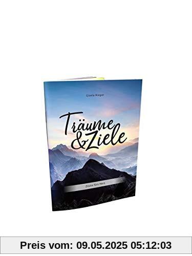 Träume & Ziele: Zitate fürs Herz