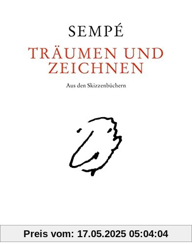 Träumen und zeichnen: Aus den Skizzenbüchern (Kunst)