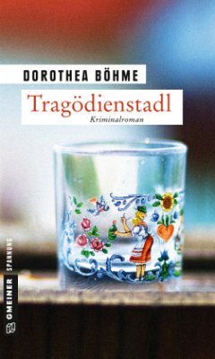 Tragödienstadl von Gmeiner-Verlag