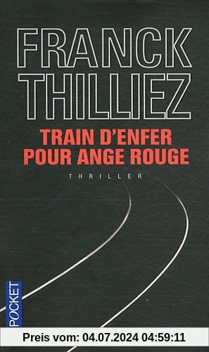 Train D'Enfer Pour Ange Rouge