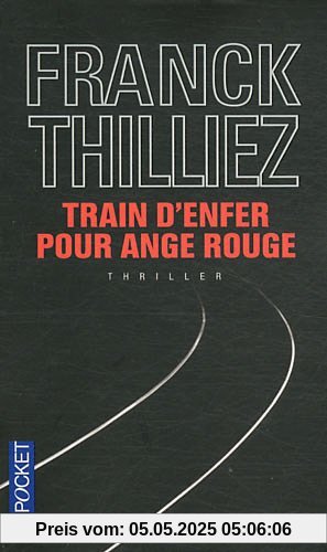 Train D'Enfer Pour Ange Rouge