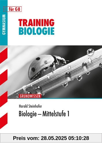 Training Biologie / Grundwissen Mittelstufe 1: für G8