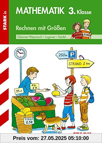 Training Grundschule - Mathematik Rechnen mit Größen 3. Klasse