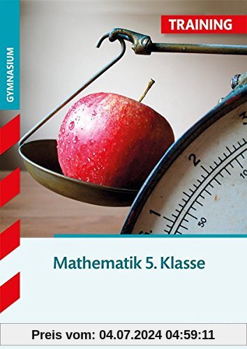 Training Gymnasium - Mathematik 5. Klasse Bayern