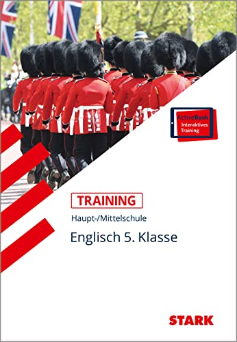 STARK Training Haupt-/Mittelschule - Englisch 5. Klasse: Grundwissen. Mit Online-Zugang von Stark Verlag GmbH