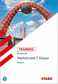 Training Realschule - Mathematik 7. Klasse von Stark / Stark Verlag