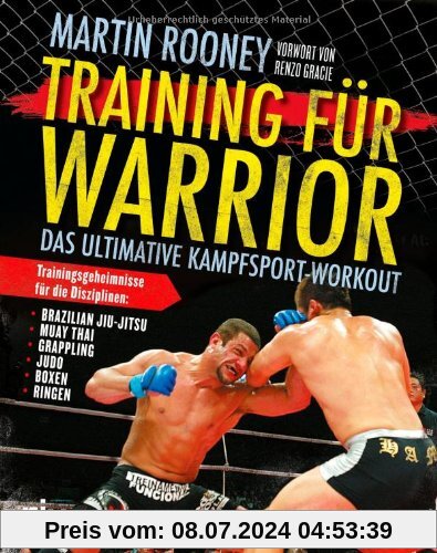Training für Warrior: Das ultimative Kampfsport-Workout