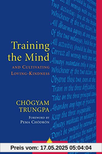 Training the Mind and Cultivating Loving-Kindness