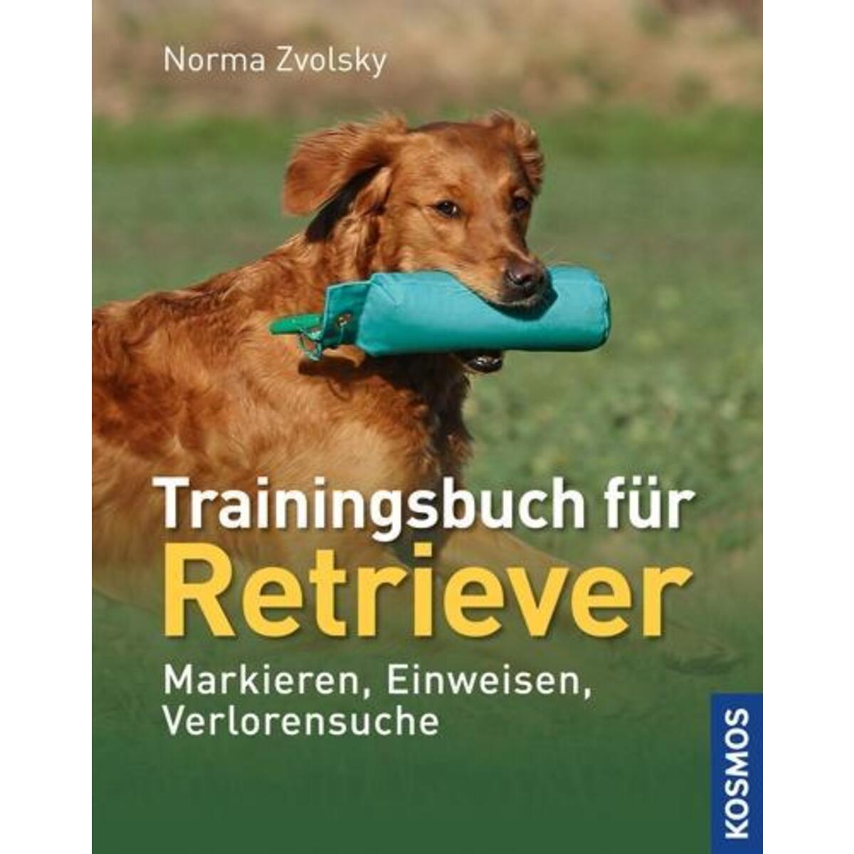 Trainingsbuch für Retriever von Franckh-Kosmos