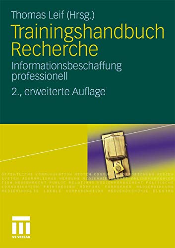 Trainingshandbuch Recherche: Informationsbeschaffung professionell (German Edition) von VS Verlag für Sozialwissenschaften