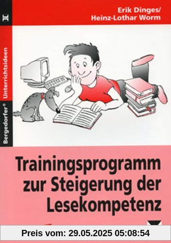 Trainingsprogramm zur Steigerung der Lesekompetenz: Ab Klasse 5