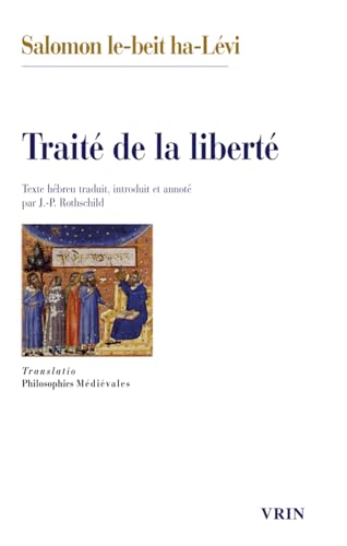 Traite de la Liberte (Translatio) von Librairie Philosophique J. Vrin
