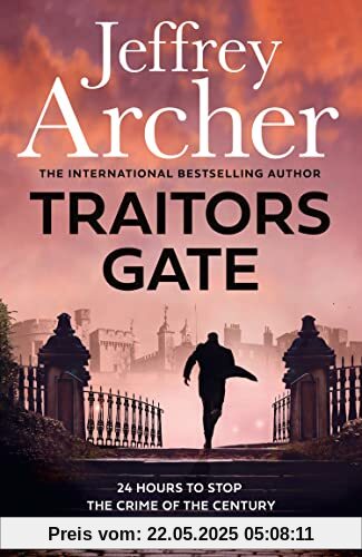 Traitors Gate: Out now, the latest William Warwick crime thriller, new for 2023 from the Sunday Times bestselling author of NEXT IN LINE (William Warwick Novels)