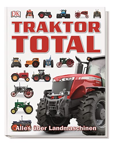 Traktor Total: Alles über Landmaschinen von DK