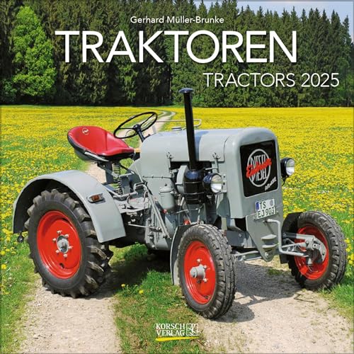 Traktoren 2025: Broschürenkalender mit Ferienterminen. Format: 30 x 30 cm