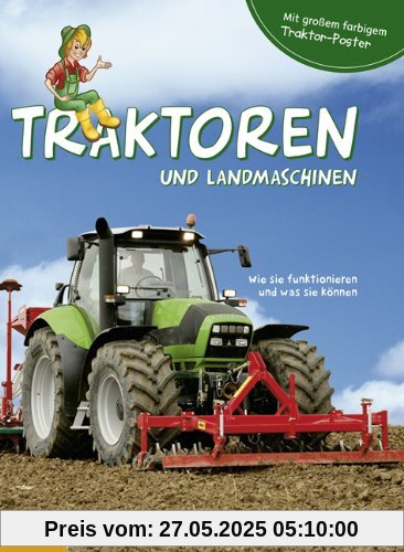 Traktoren und Landmaschinen: Wie sie funktionieren und was sie können Traktoren und Landmaschinen: Wie sie funktionieren und was sie können