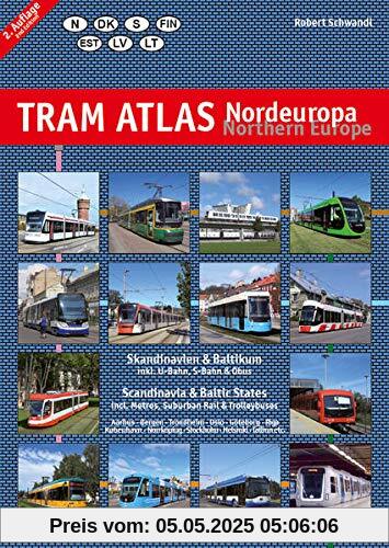 Tram Atlas Nordeuropa / Northern Europe: Skandinavien & Baltikum / Scandinavia & Baltic States