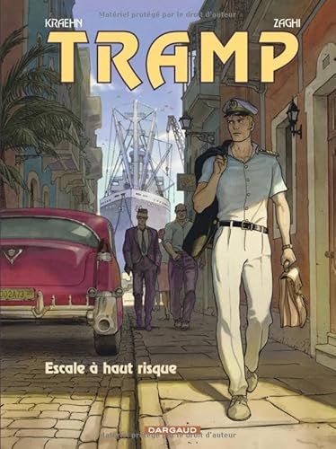 Tramp - Tome 14 - Escale à haut risque von DARGAUD