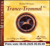 Trance-Trommel, Teil 1: 120 Schläge pro Minute Trance-Trommel, Teil 1: 120 Schläge pro Minute