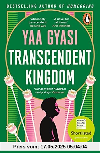 Transcendent Kingdom: Shortlisted for the Women’s Prize for Fiction 2021