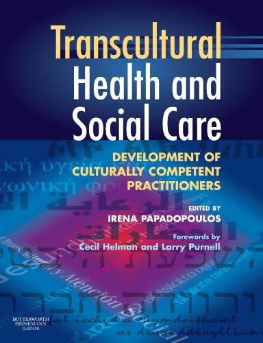 Transcultural Health and Social Care: Development of Culturally Competent Practitioners Transcultural Health and Social Care: Development of Culturally Competent Practitioners von Churchill Livingstone
