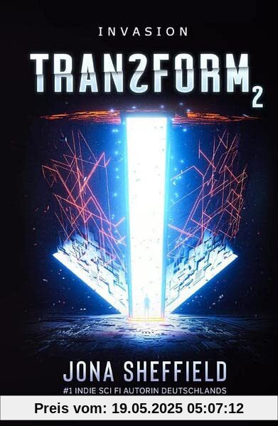 Transform 2: Invasion