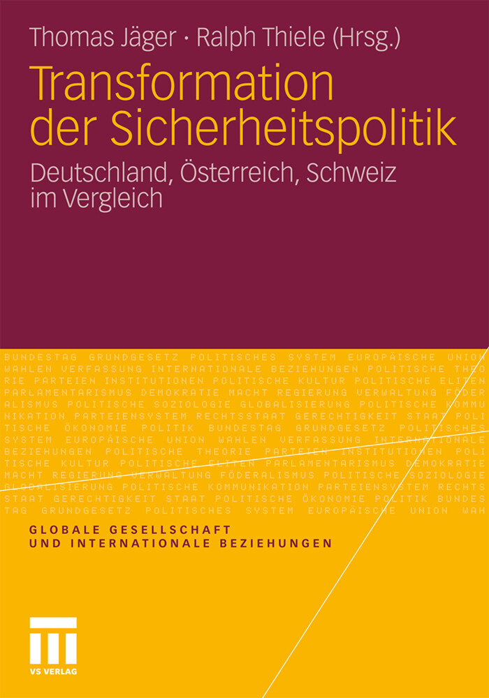 Transformation der Sicherheitspolitik von VS Verlag für Sozialwissenschaften
