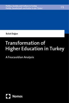 Transformation of Higher Education in Turkey von Nomos