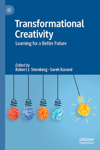 Transformational Creativity: Learning for a Better Future von Palgrave Macmillan