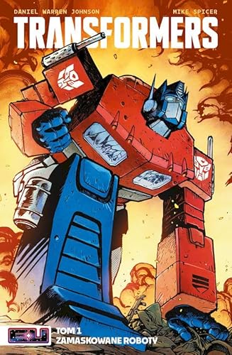 Transformers Tom 1 Zamaskowane roboty