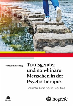 Transgender und non-binäre Menschen in der Psychotherapie von Hogrefe Verlag