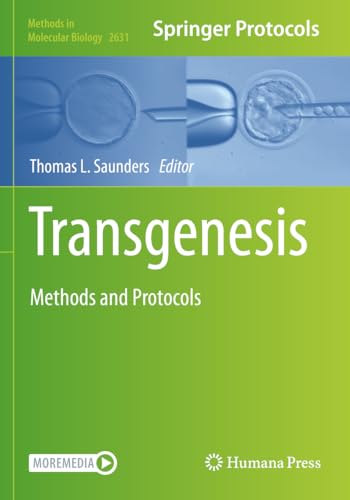 Transgenesis: Methods and Protocols (Methods in Molecular Biology, 2631, Band 2631) von Humana