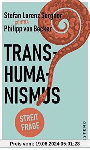 Transhumanismus (Streitfragen)
