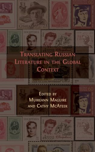 Translating Russian Literature in the Global Context von Open Book Publishers