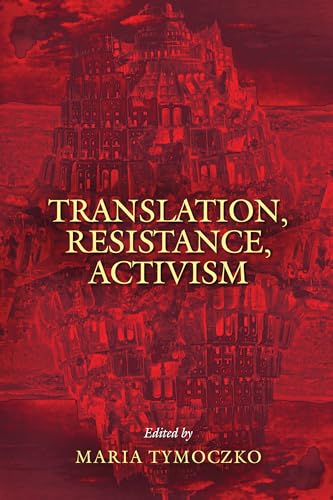 Translation, Resistance, Activism