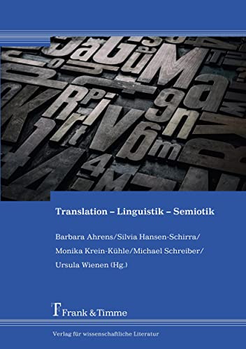 Translation – Linguistik – Semiotik von Frank & Timme