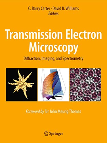 Transmission Electron Microscopy: Diffraction, Imaging, and Spectrometry von Springer
