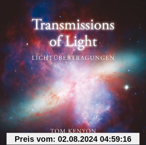 Transmissions of Light. Lichtübertragungen