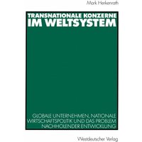 Transnationale Konzerne im Weltsystem