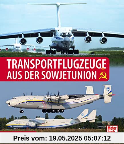 Transportflugzeuge aus der Sowjetunion Transportflugzeuge aus der Sowjetunion