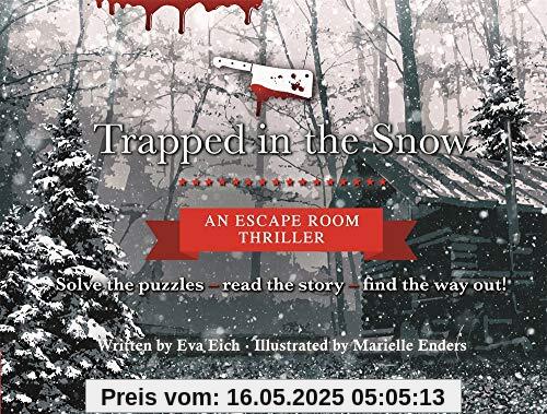 Trapped in the Snow: An Escape Room Thriller
