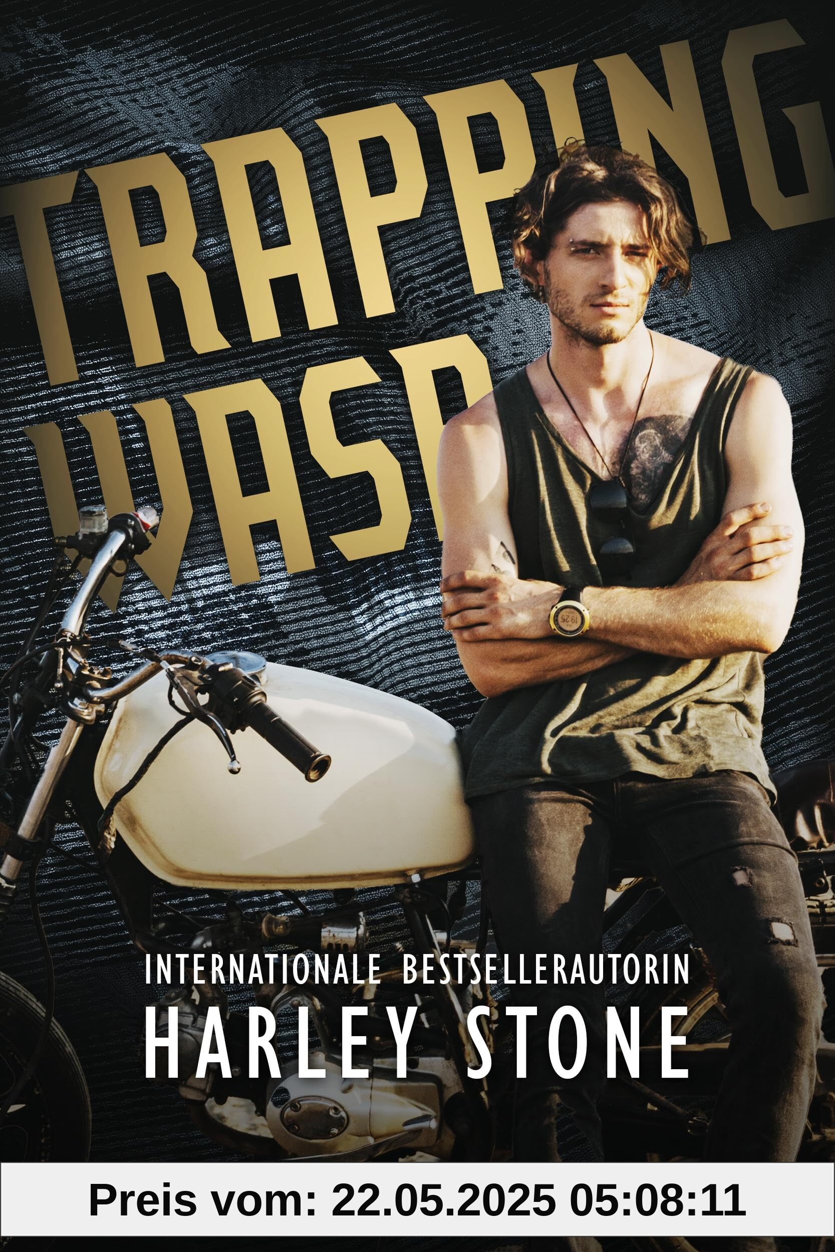 Trapping Wasp (Dead Presidents MC, Band 3)