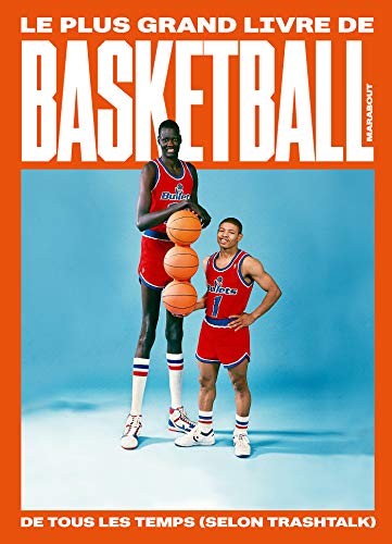 Le plus grand livre de basketball de tous les temps (selon TrashTalk)