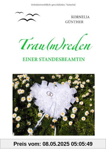 Trau(m)reden: einer Standesbeamtin