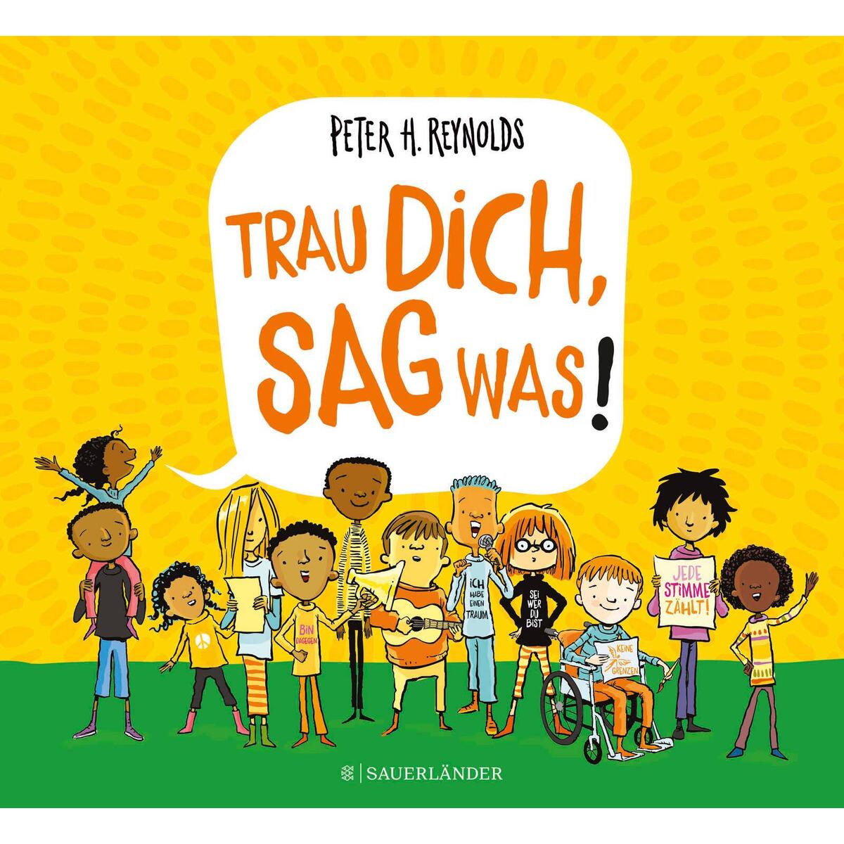 Trau dich, sag was! von FISCHER Sauerländer