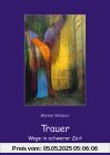 Trauer - Wege in schwerer Zeit