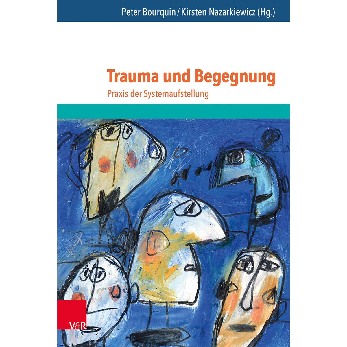 Trauma und Begegnung von Vandenhoeck + Ruprecht