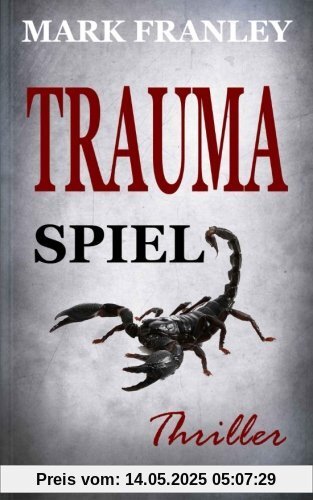 Traumaspiel: Thriller