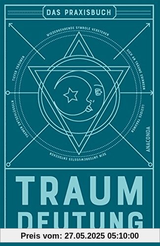 Traumdeutung: Das Praxisbuch